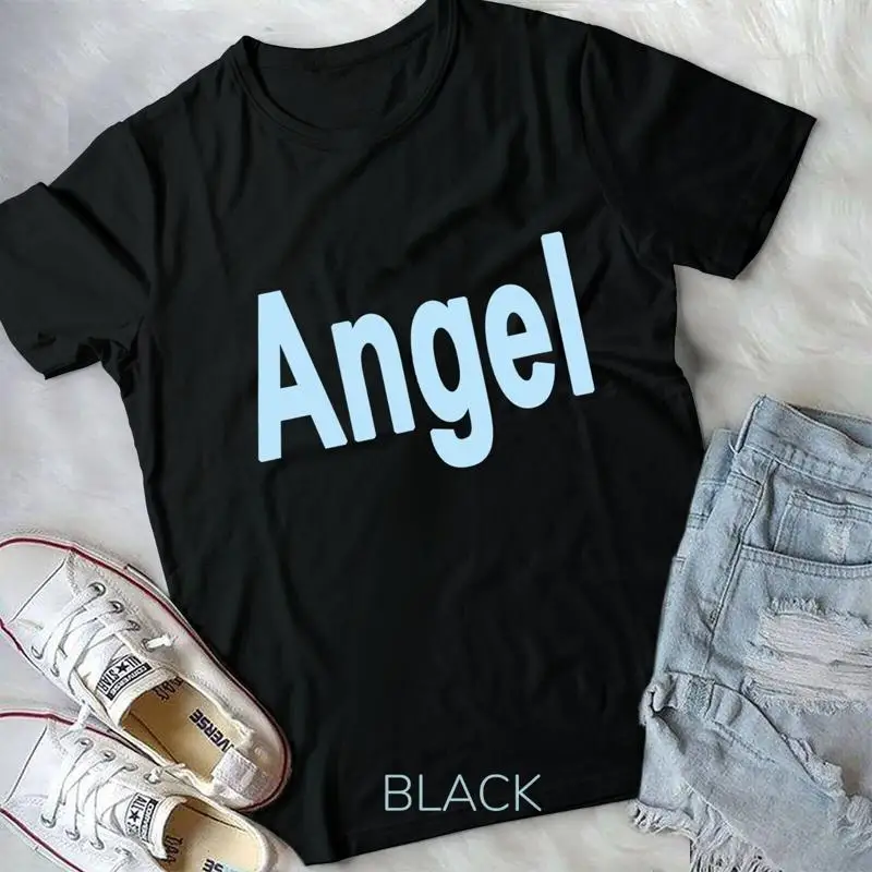 

Shirt That Says Angel Unisex T shirt