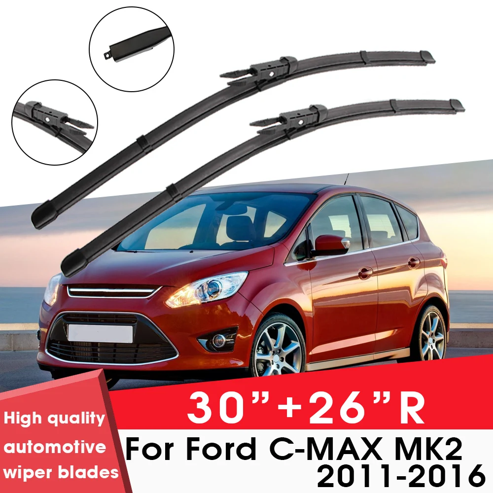 

Car Wiper Blade Blades For Ford C-MAX MK2 2011-2016 30"+26"R Windshield Windscreen Clean Rubber Silicon Cars Wipers Accessories