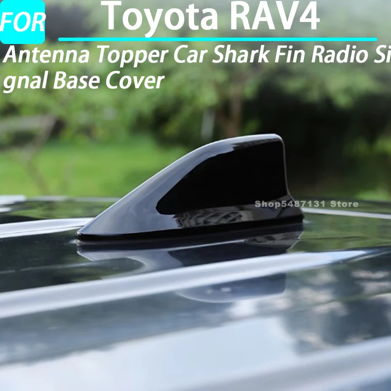 

Antenna Topper Car Shark Fin Radio Signal Base Cover for Toyota RAV4 Exterior Accessories 2020 2021 2022 2023 2024 2025
