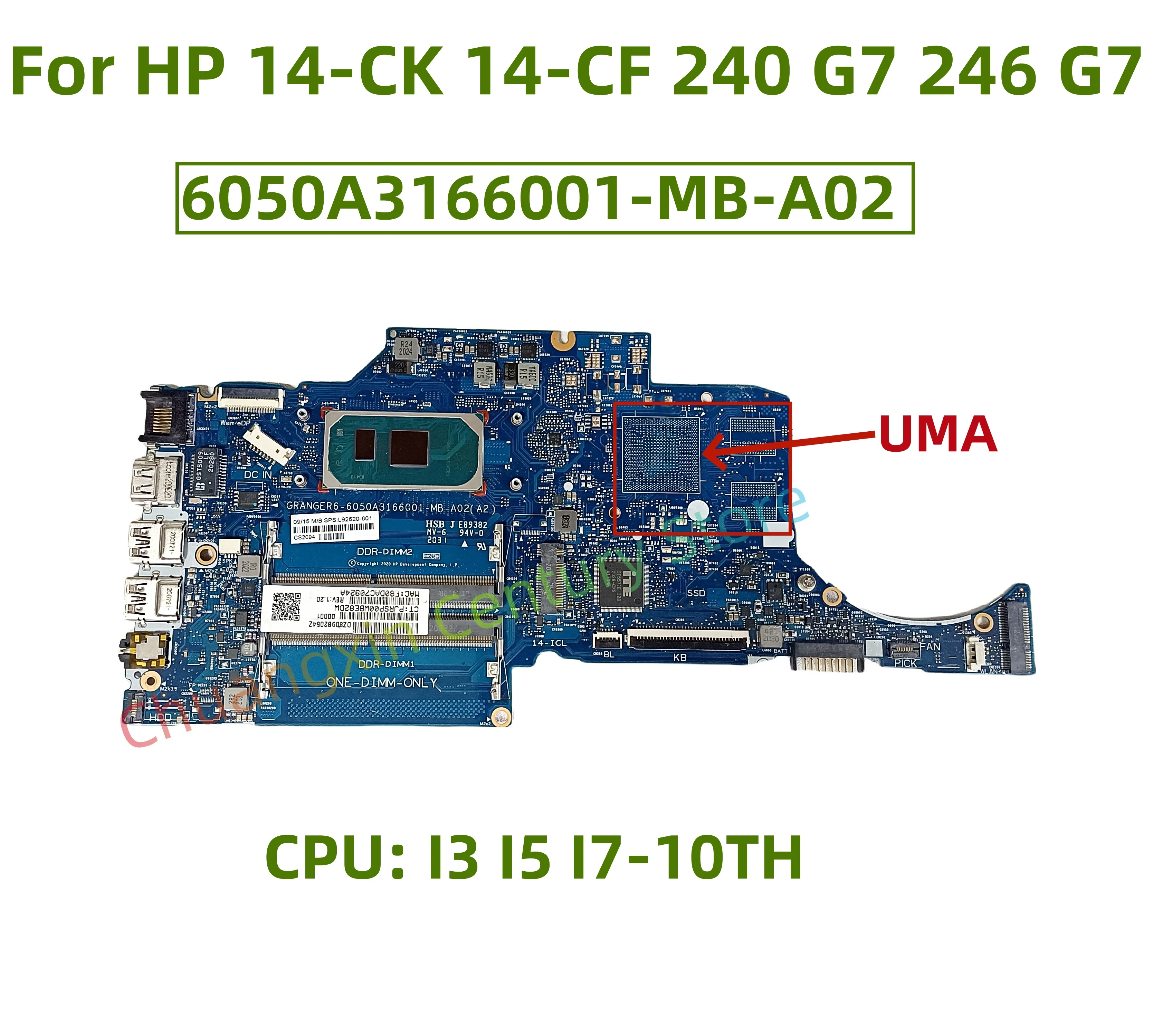 Placa base 6050A3166001-MB-A02 6050A3158801-MB-A02 para portátil HP 14-CK 14-CF 240 G7 246 G7 con CPU: I3 I5 I7-10TH UMA
