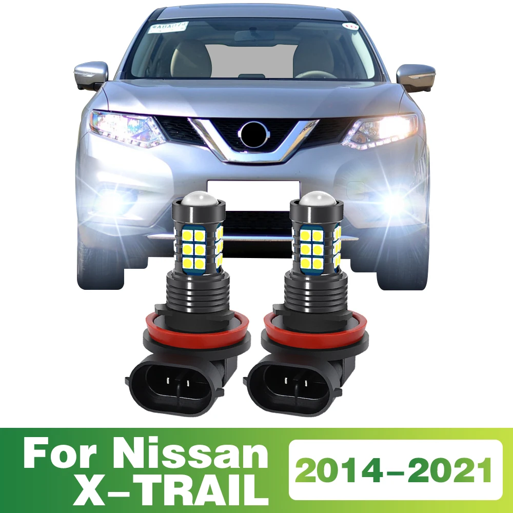 

2 шт. светодиодные лампы автомобиля передние противотуманные фары для Nissan X-TRAIL XTRAIL X TRAIL 2014 2015 2016 2017 2018 2019 2020 2021 аксессуары