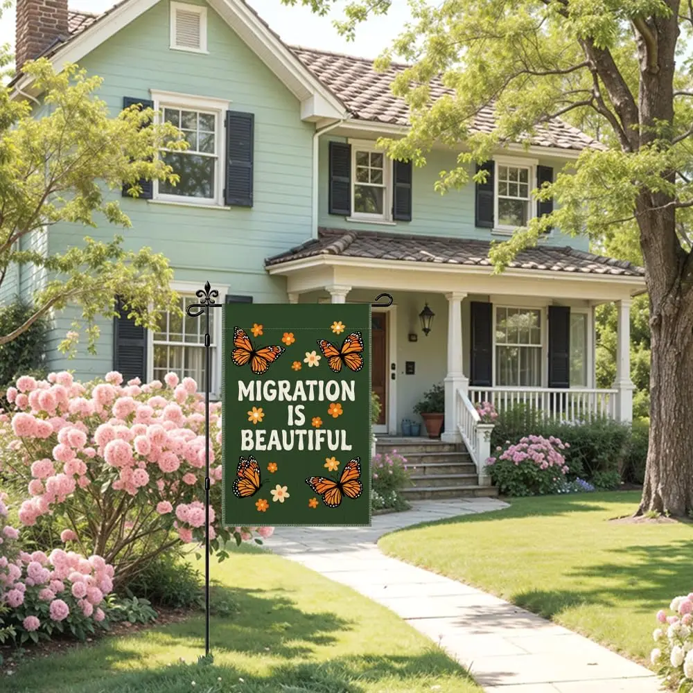 Migration Is Beautiful Garden Flag Double Sided Yard Outdoor Decoration 12x18 Inch, Monarch Butterfly Political Garden Flag, jjp