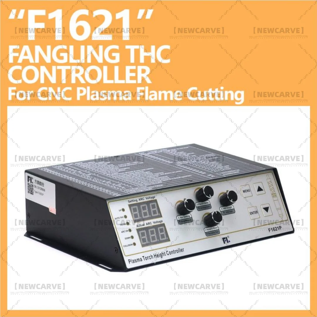 THC Fangling F1621P Torch Height Cutter Controller Replace F1620 F1621 Automatic ARC Cap Voltage For CNC Plasma Cutting Machine