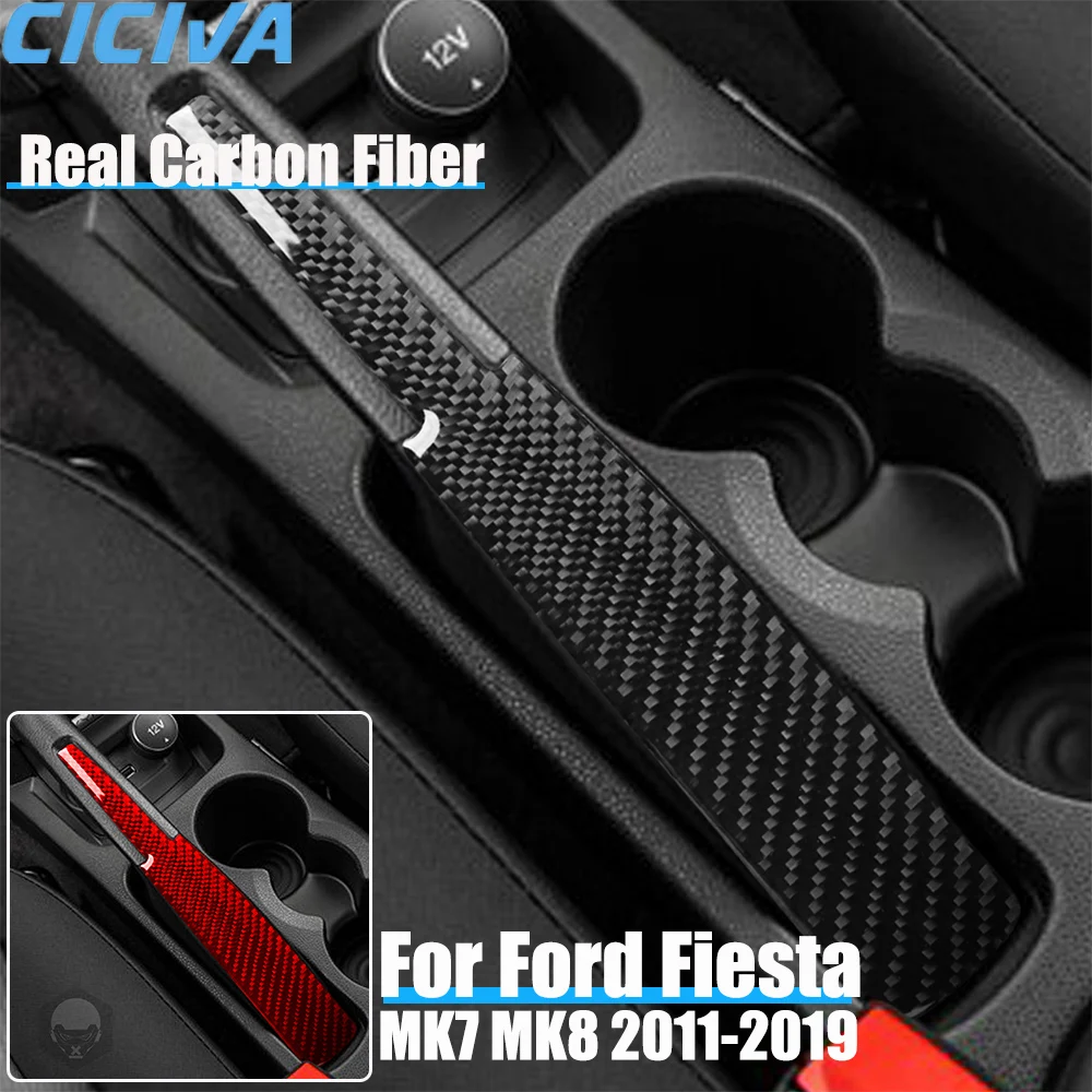

Real Carbon Fiber Car Accessories Center Handbrake Panel Trim Decorative Cover Soft Sticker For Ford Fiesta MK7 MK8 2011-2019