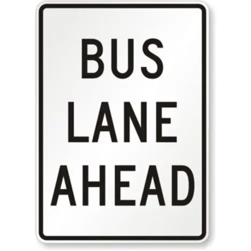 Bus Lane Ahead Aluminum Weatherproof Sign p1201-Aluminum