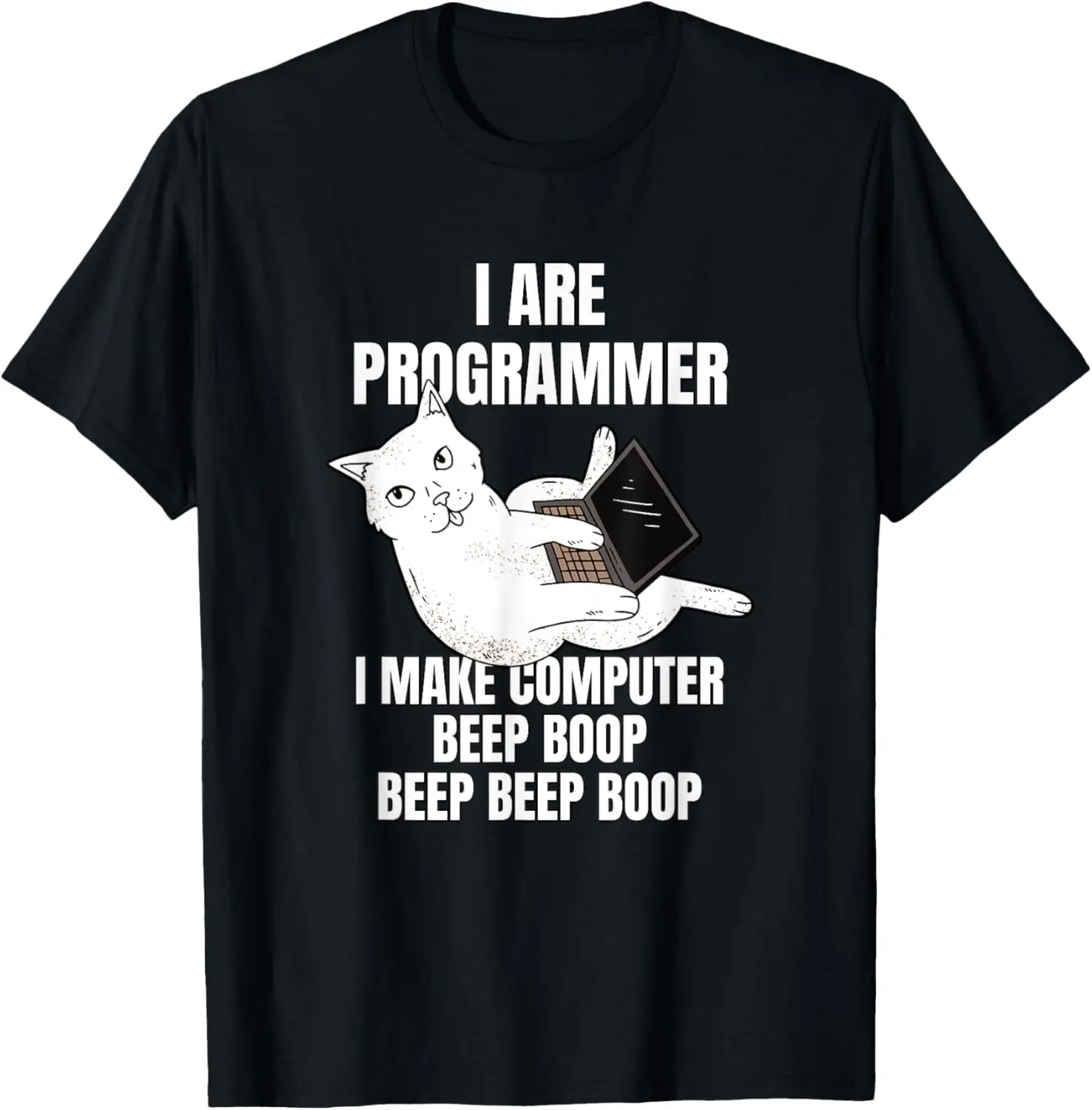 

I Are Programmer Computer Cat Beep Boop I Funny IT T-Shirt