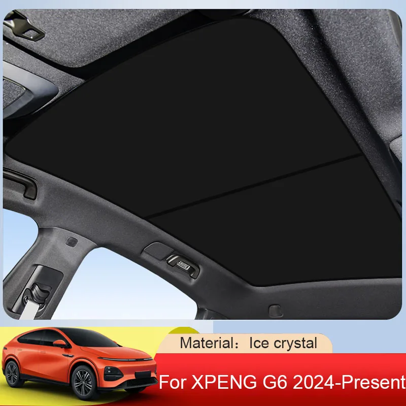 

Car Ice Crystal Sunroof Sunshade Skylight Roof Heat Insulation Shading Interior Auto Accessory For XPENG G6 2024-Present