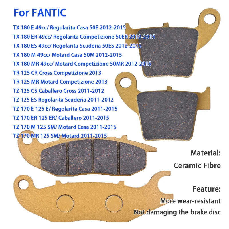 Front Rear Brake Pads For FANTIC TX 180 TR TZ 125 170 E ER ES M MR CR CS TX180 TR125 TZ125 TZ170 TX180E 49cc 50E 50ER 50ES 50M