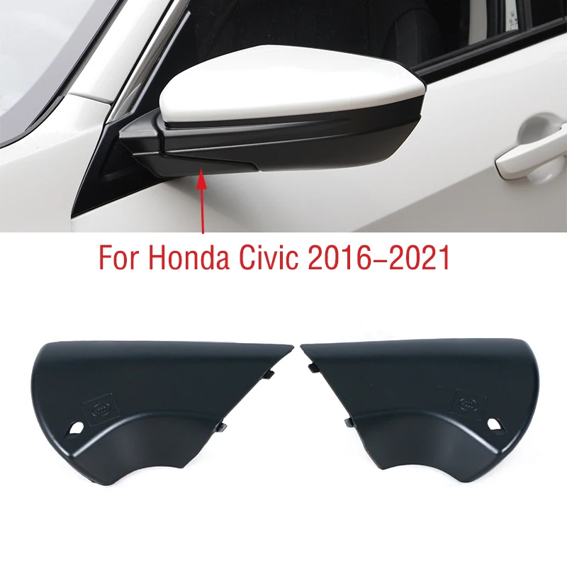 

LHD для Honda Civic 2016, 2017, 2018, 2019, 2020, 2021, внешняя крышка заднего вида, боковое зеркало, основание, Нижняя крышка, оболочка