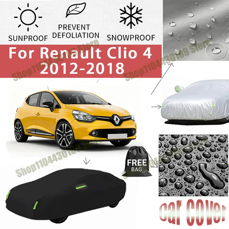 

Чехол для автомобиля Renault Clio 4 2012-2018 2017 годов выпуска, зимний и летний, защита от снега и пыли, водонепроницаемый, солнцезащитный, защита от ультрафиолета.