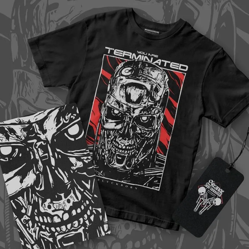 

You Are Terminated cotton shirt All Size Unisex T-Shirt