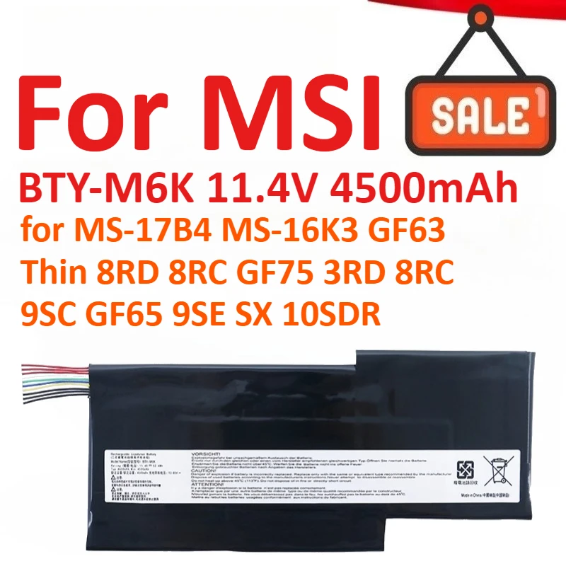 

BTY-M6K 11.4V 4500mAh Laptop Battery For MSI MS-17B4 MS-16K3 GF63 Thin 8RD 8RC GF75 3RD 8RC 9SC GF65 9SE SX 10SDR