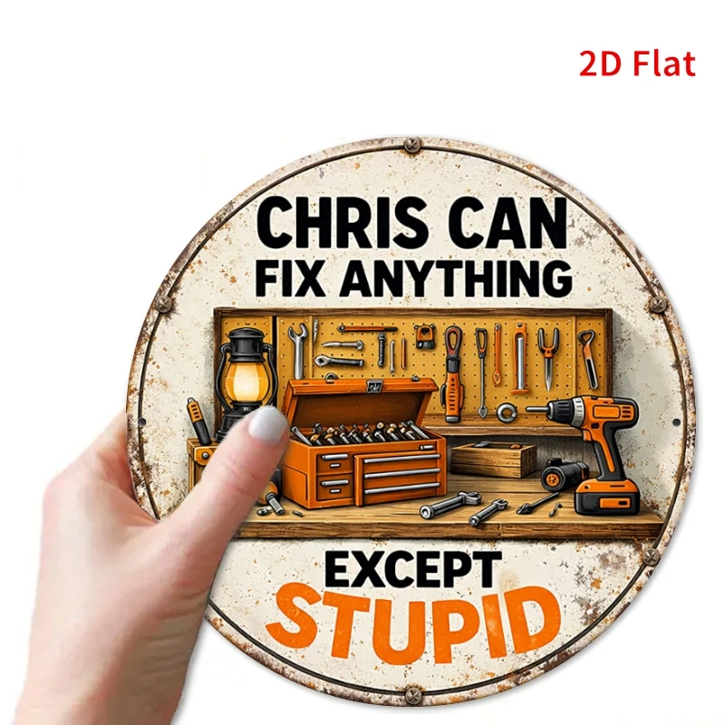 2D Flat - 1pc of a 20X20 Cm Tin Sign That Humorously States Chris Can Repair Anything But Stupidity, Perfect for Decorating a Wo
