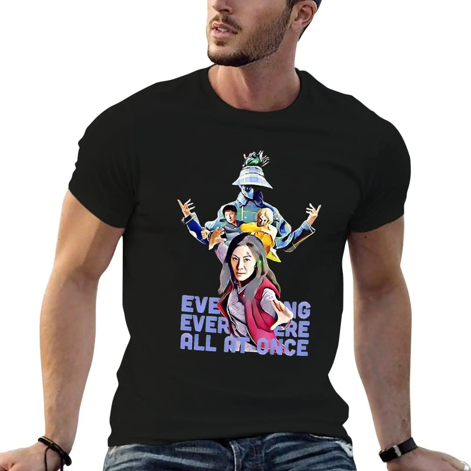 

Everything Everywhere All At Once T-Shirt cotton t shirts man 100% funny t shirts dark humor t shirt man designer T-Shirt