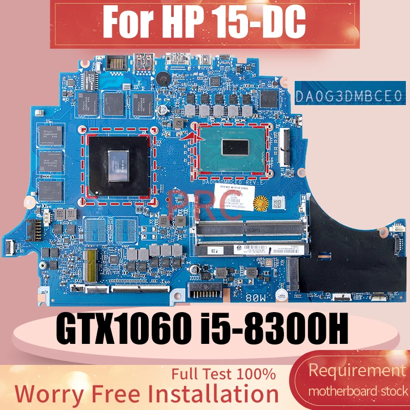 

DA0G3DMBCE0 For HP 15-DC Laptop Motherboard L24338-601 GTX1060 3G i5-8300H Notebook Mainboard