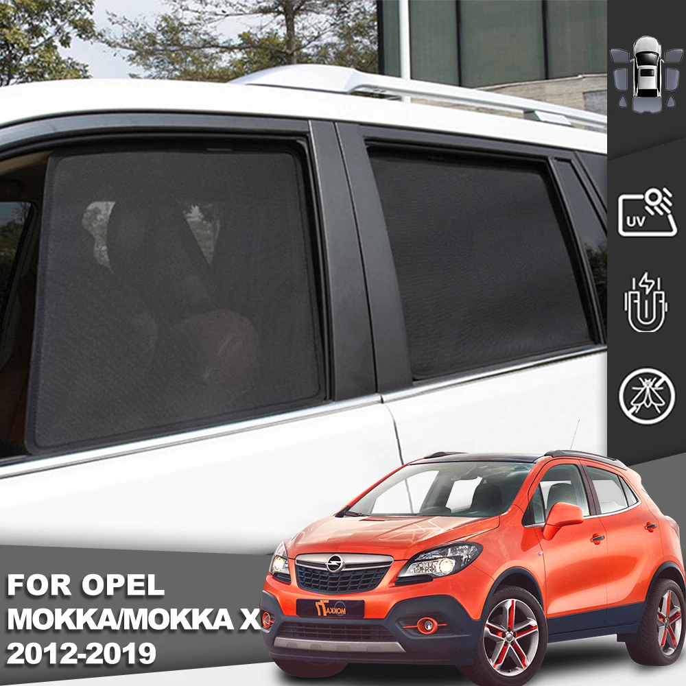 

For Opel Vauxhall MOKKA X 2012-2019 Magnetic Car Sunshade Shield Front Windshield Curtain Rear Side Window Baby Sun Shade Visor