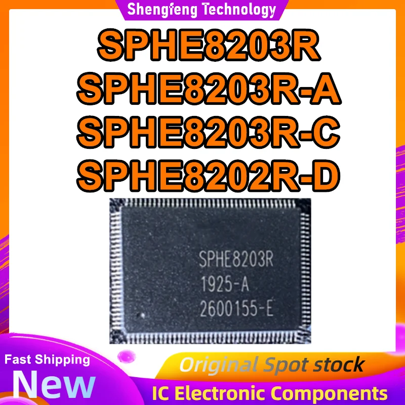 

SPHE8203R SPHE8203R-A SPHE8203R-C SPHE8202R-D QFP128 Чип для декодирования DVD, 100% новый, оригинальный, в наличии