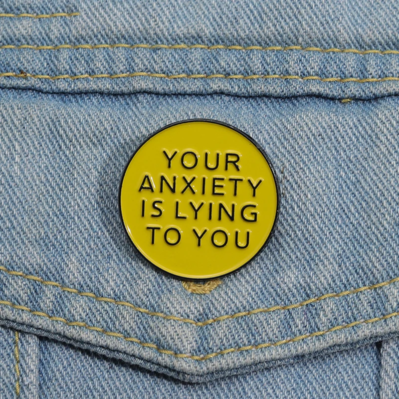 Броши-на-заказ-с-эмалью-и-надписью-«your-anxiis-lying-to-you»