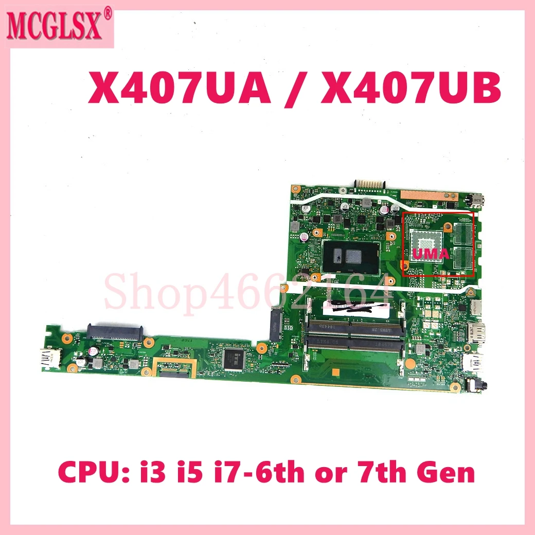 X407UA i3 i5 i7-6th/7th CPU Mainboard For ASUS X407U X407UB A407UB F407UA F407UB X407UF A407UA A407UF F407UF Laptop Motherboard