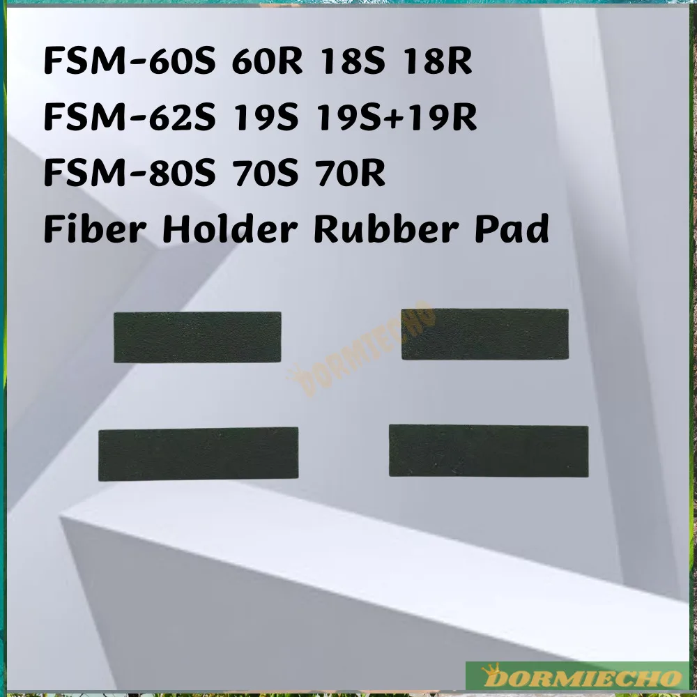 

High Quality Fiber Fusion Splicer FSM-80S 62S 19S 12S 70R FSM-60S 60R 22S FSM-70S Fiber Holder Gasket/Rubber Mat / Rubber Pad