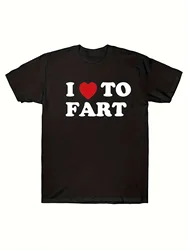 Unique I Love To Fart Graphic Print Crew Neck Short Sleeve T-Shirt for Men - Comfortable Breathable and Fashionable Casual Wear