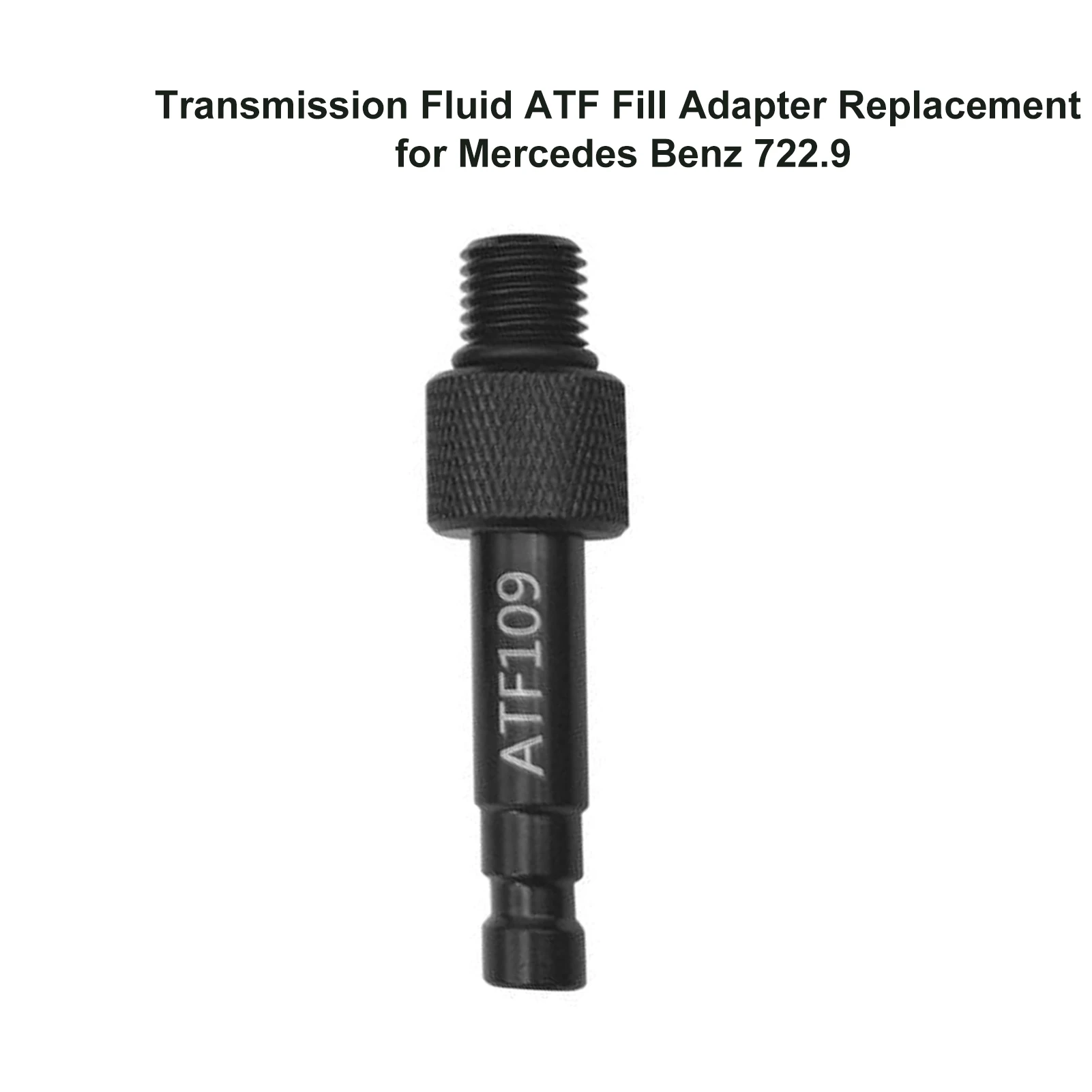 Oil Fill Adapter Transmission Fluid Oil Refilling Connector Tool Oil Refill Filling ATF Adapter Replacement for Mercedes Benz