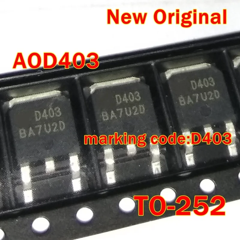 1Pcs to 100Pcs Aod403 To-252 New Original Marking Code:D403 P-Channel Enhancement Mode Field Effect Transistor