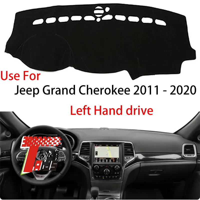 

TAIJS Factory 3Colors car pad Polyester Fibre Car Dashboard Cover For Jeep Grand Cherokee 2011-2020 Left Hand drive