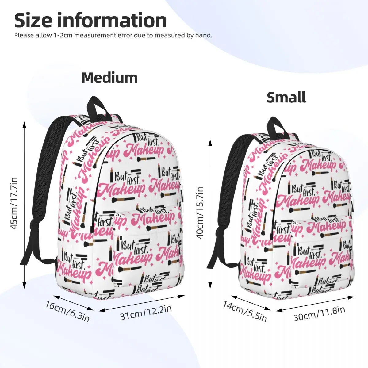 Cosmetics Makeup Tools But First Makeup Print Backpack Daypack Large Capacity BookBag School Bag Shoulder Bags for Men Women