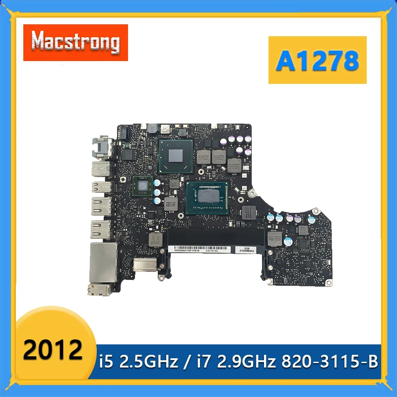 Laptop A1278 Motherboard 2012 820-3115-B for MacBook Pro A1278 Logic Board 2.5GHz i5 / i7 2.9GHz MD101 MD102