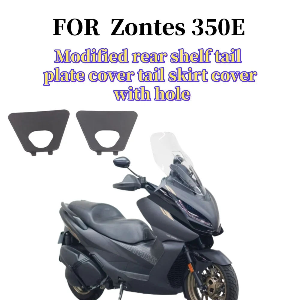 Carénage de hône de moto, Zontes 350E, 350 E Adventure, máscara de couverture de queue, 350 E