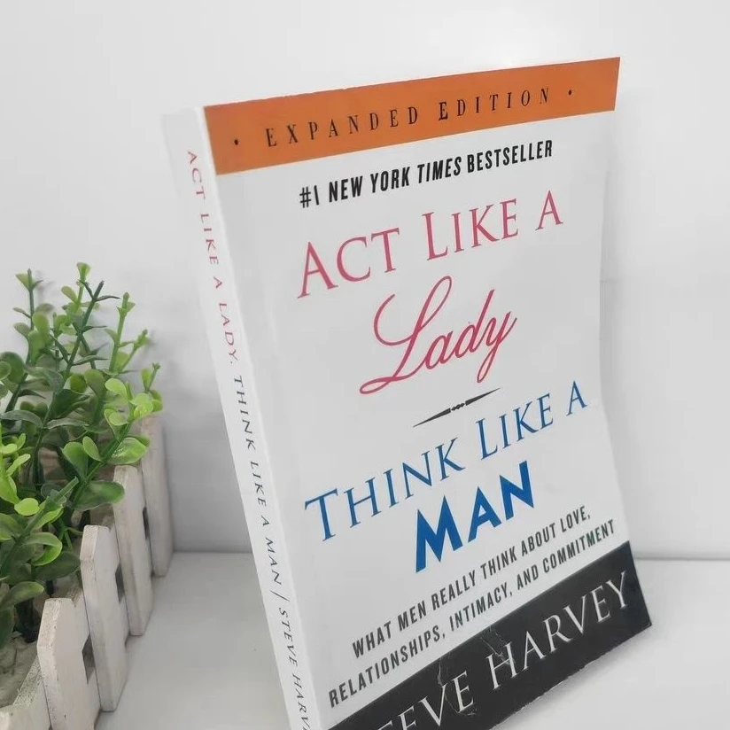 

1 book Act Like A Lady Think Like A Man Expanded Edition What Men Really Think About Love Relationships Intimacy And Commitment