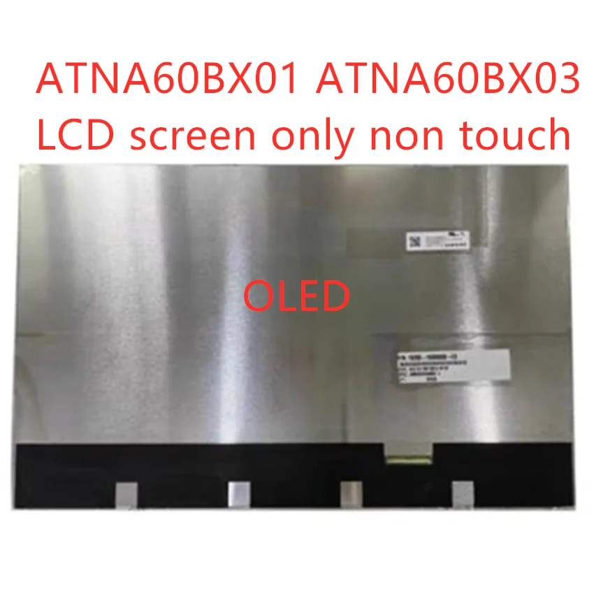 16.0 Inch ATNA60BX01 ATNA60BX03 LCD Screen Panel ATNA60BX01-0 ATNA60BX03-0 3200X2000 LCD Display Panel OLED Panel Display