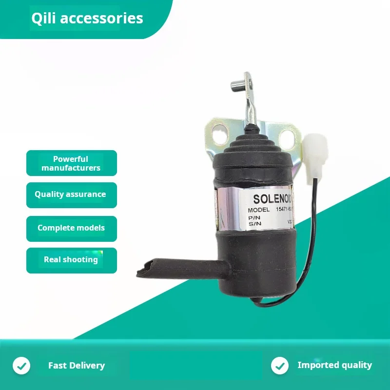 

For KUBOTA Engine 15471-60010 Stall solenoid valve switch Oil cut-off valve 12V Excavator Parts
