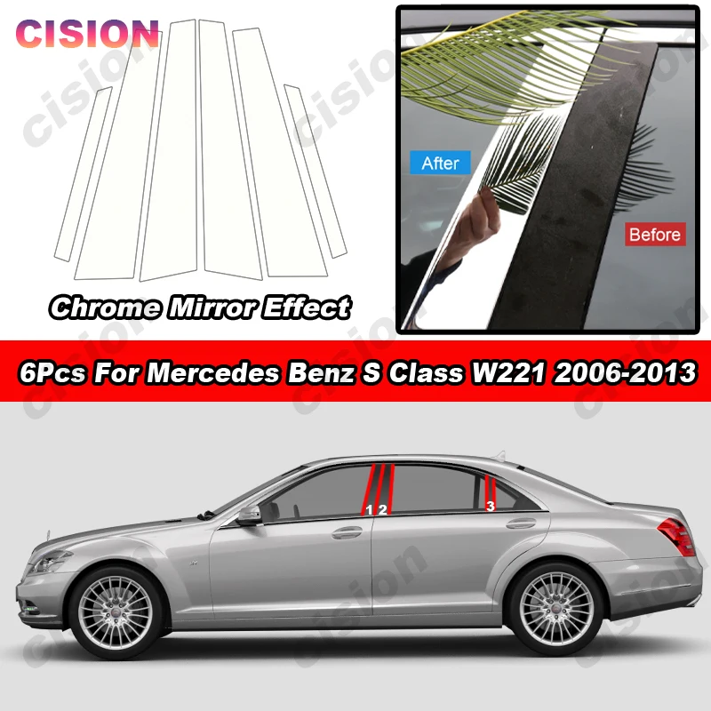 

Glossy Chrome Mirror Effect Car Door Window Center Middle B Pillar Post Column Cover Trim Sticker For Mercedes Benz S Class W221