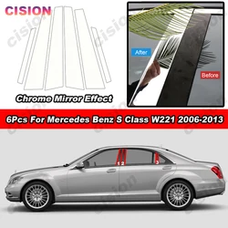 Glossy Chrome Mirror Effect Car Door Window Center Middle B Pillar Post Column Cover Trim Sticker For Mercedes Benz S Class W221