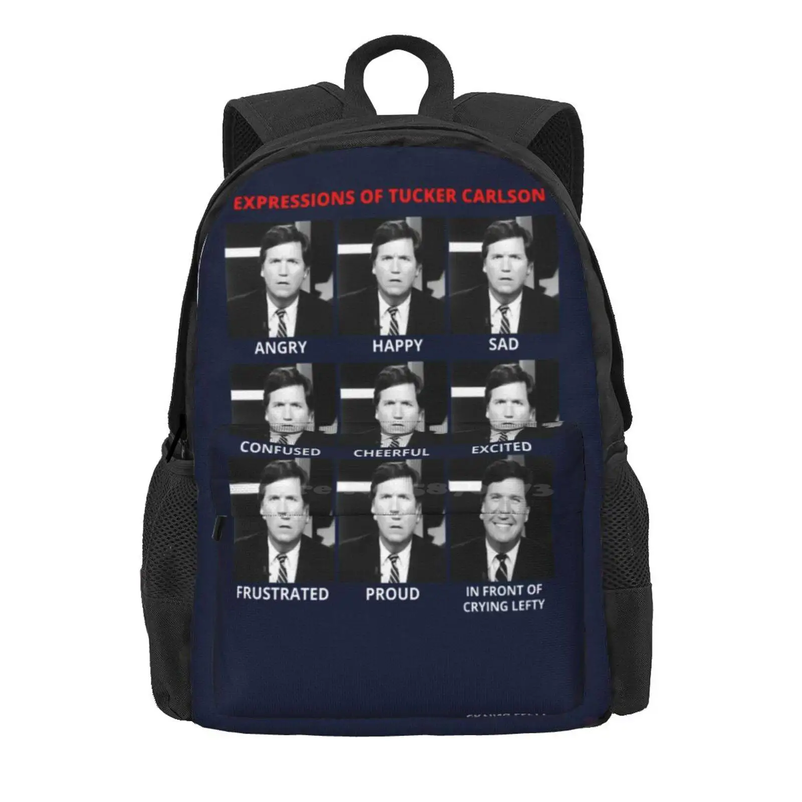 The Expressions Of Tucker Carlson Hot Sale Schoolbag Backpack Fashion Bags Expressions Of Tucker Carlson The Many Emotions Of