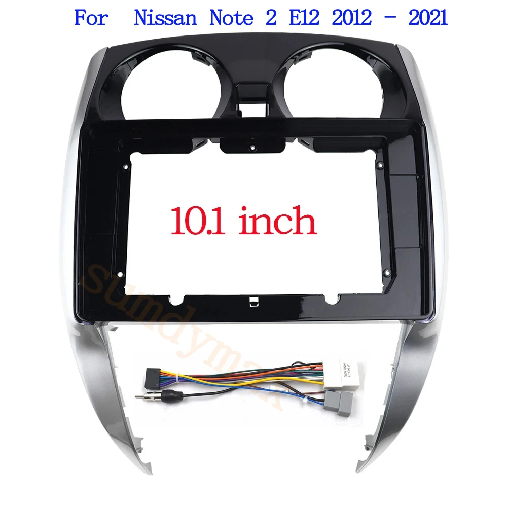 10.1 inch 2 Din android Car Radio Fascia Frame with power cable for Nissan Note 2 E12 2012 - 2021 car panel Dash Mount Kit