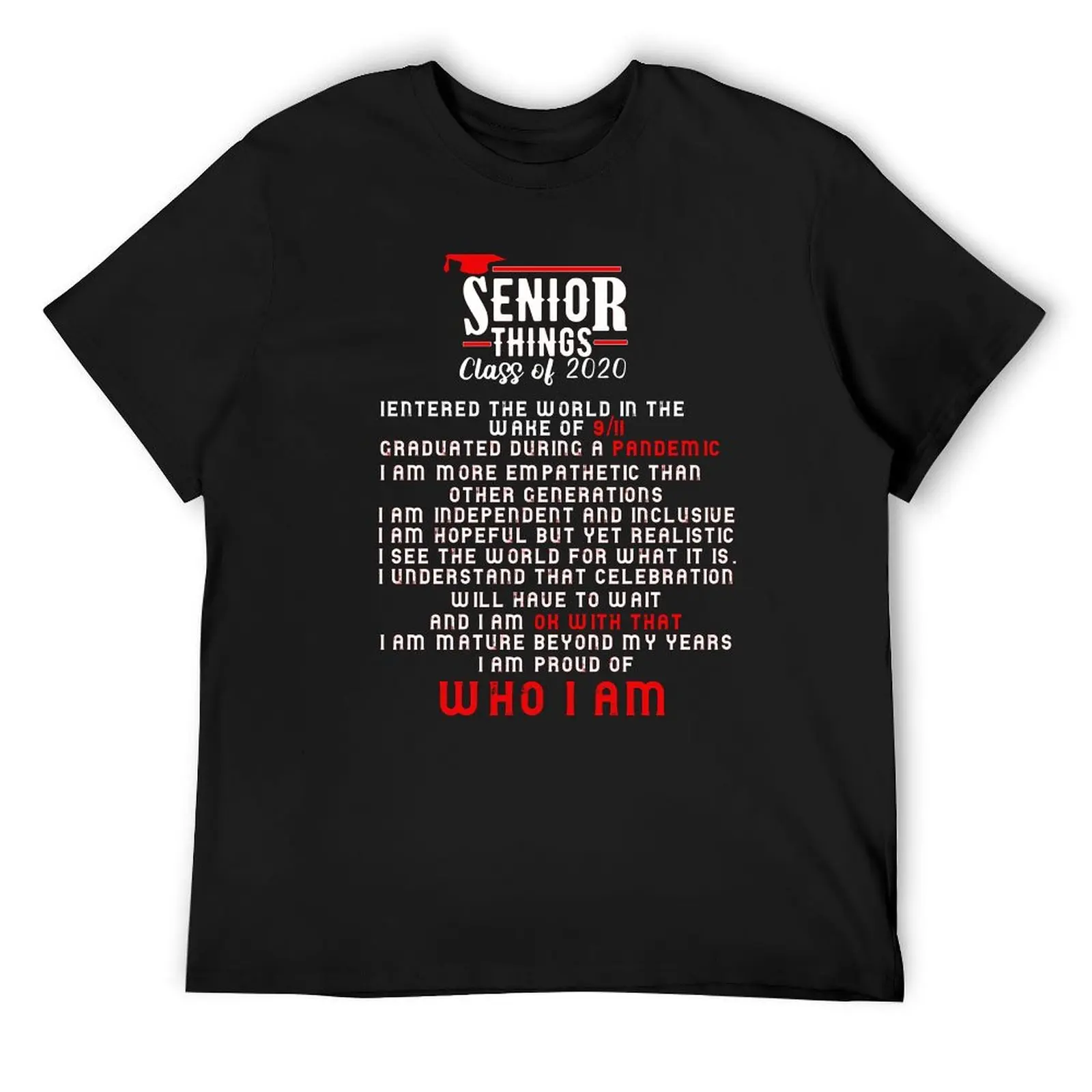 

senior thins class of 2020 graduation 2020 gift T-Shirt tees baggy shirts mens t shirt