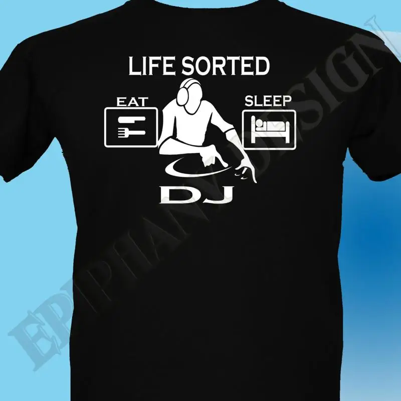 Dj T Shirt Life Sor… - image