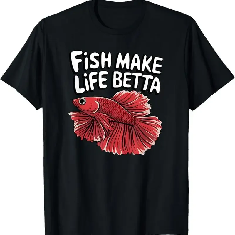 Fish Make Life Betta Aquarist Mom Aquarium Keeper T Shirt