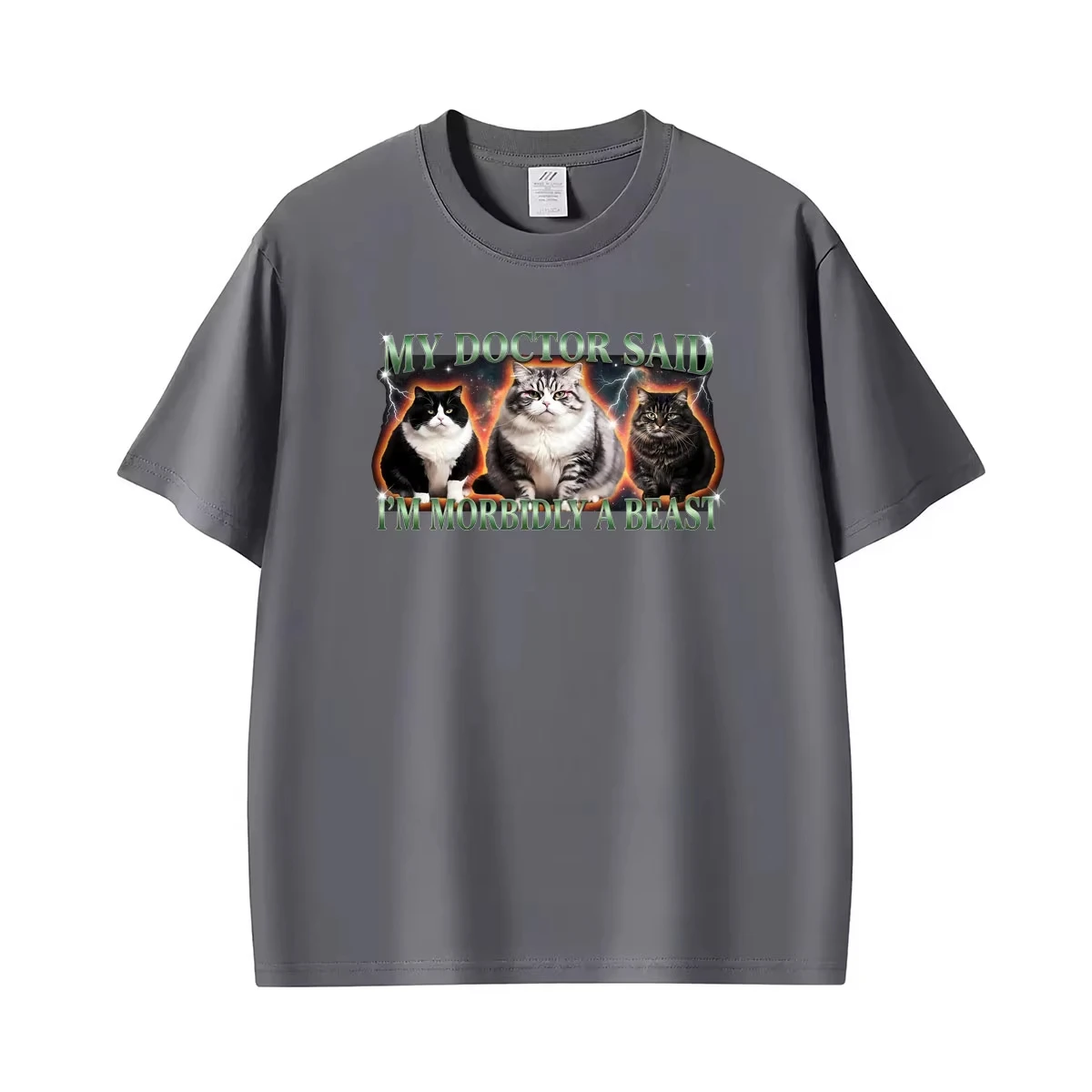 Funny My Doctor Said I M Morbidly A Beast Cute Cat Meme T Shirt Men Women Fashion Short Sleeve T Shirts Casual Oversized T-shirt