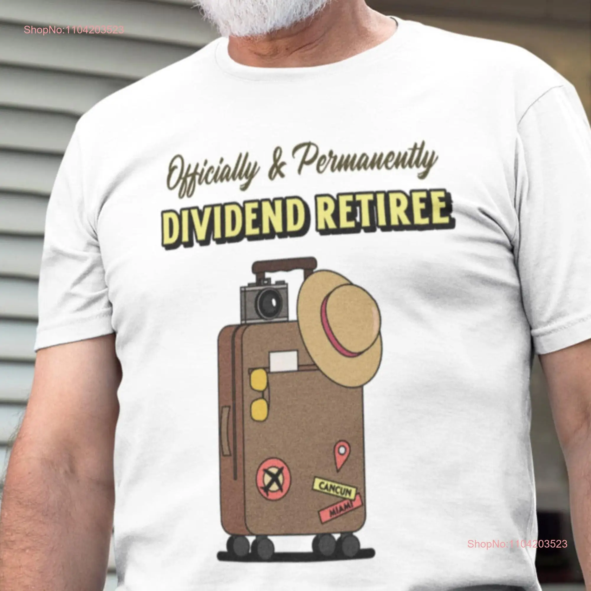 Retiree Dividend T Shirt Funny Retirement Investor Investment Humor Top Financial Freedom long or short sleeves