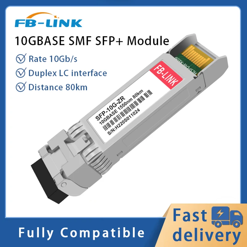 

10G ZR 1550nm 80KM SFP+ Singlemode Fiber Optical Module DDM compatible with Cisco Mikrotik ubiquiti Mellanox switch