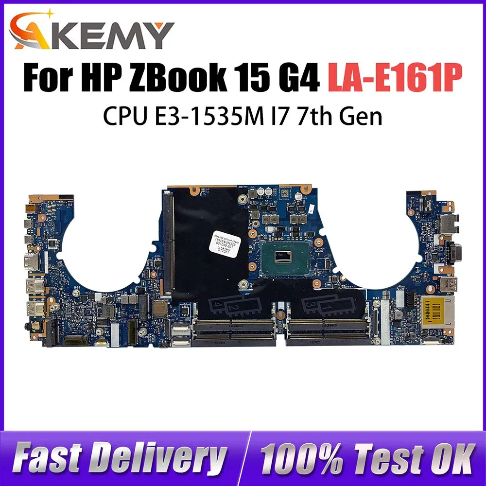 

Mainboard For HP ZBOOK 15 G4 Laptop Motherboard LA-E161P With E3-1535M I7 CPU 921049-001 921048-601 921047-601