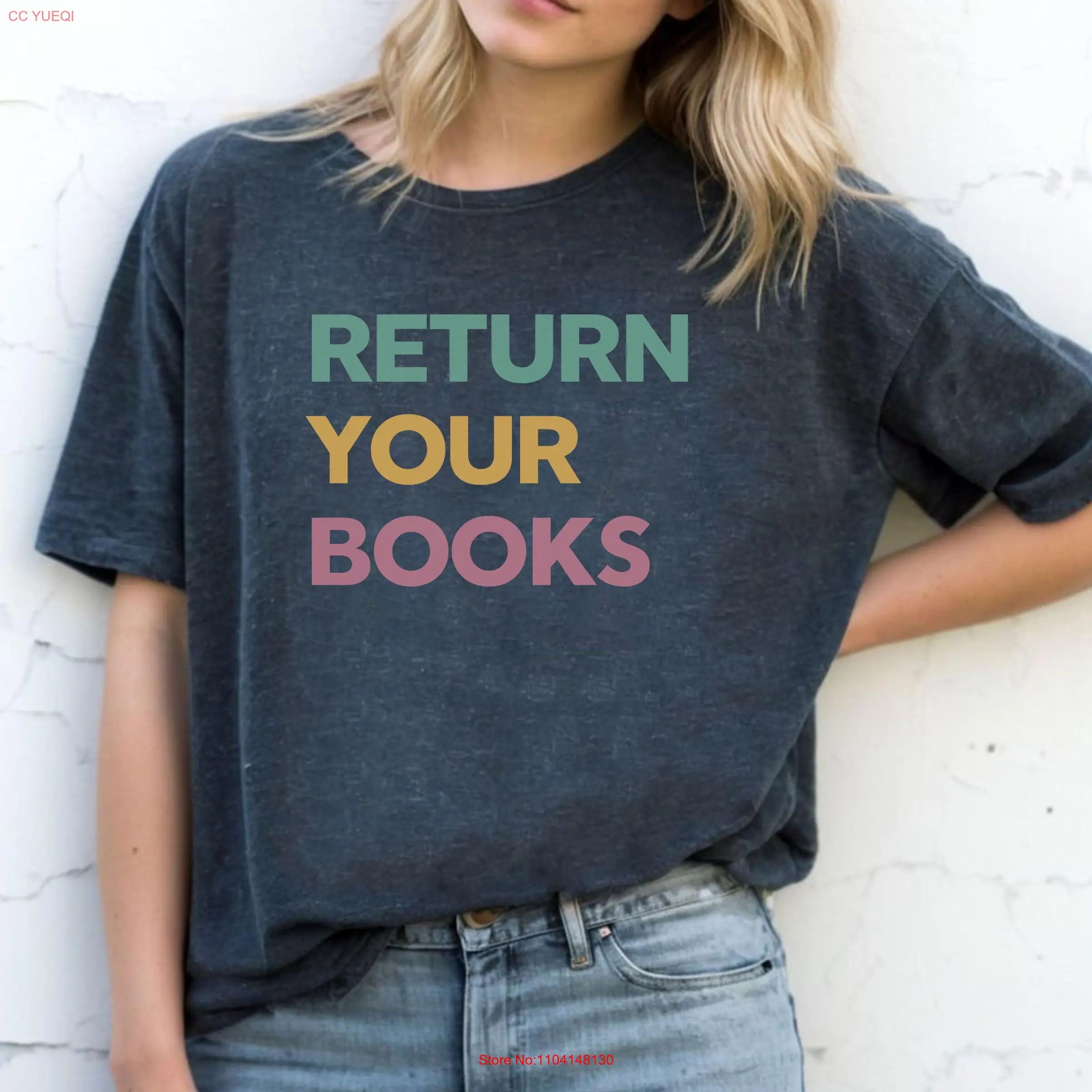 Return Your Books T Shirt Library Librarian End Of School Year Elementary Reading Teacher  long or short sleeves