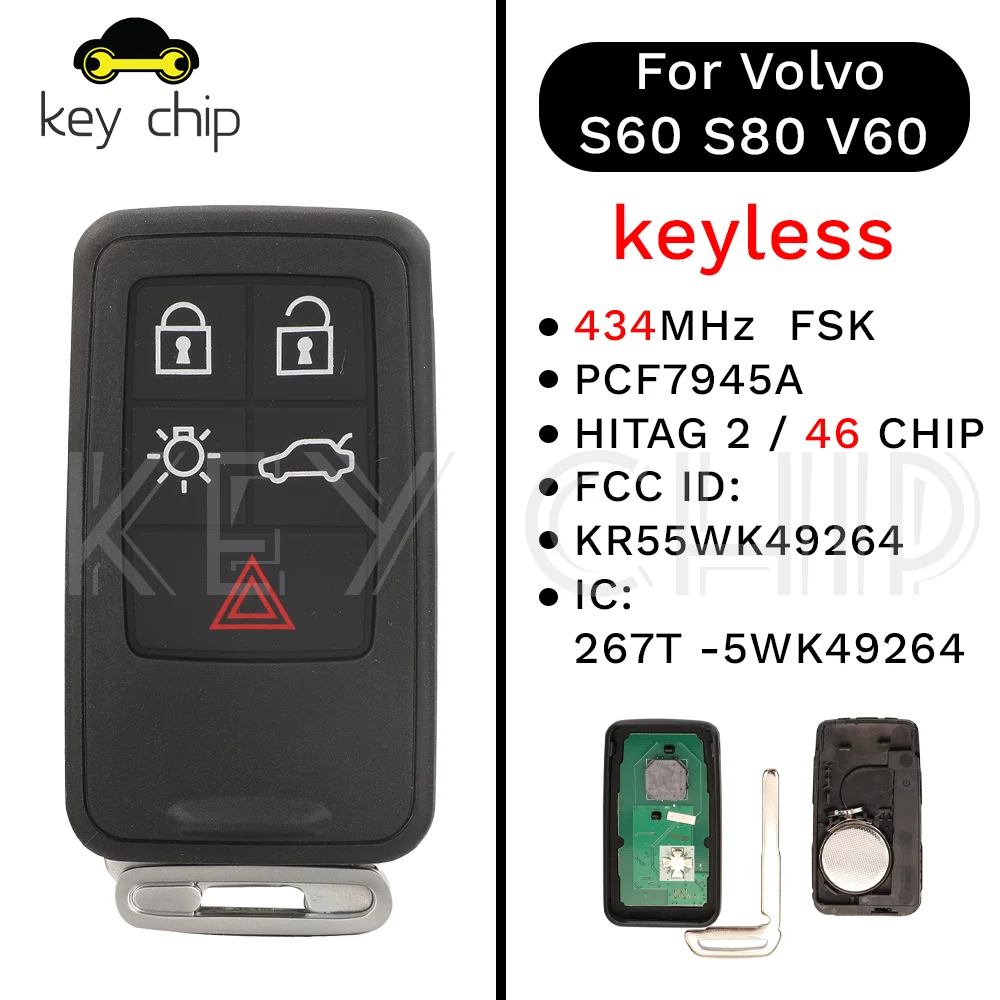 

For Volvo S60 S80 V60 46 CHIP KR55WK49264 PCF7945A HITAG 2 433 mhz 434Mhz FSK 267T -5WK49264 Keyless Smart Key