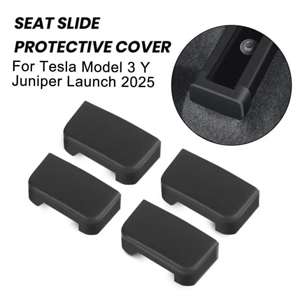 4pcs Seat Rail Cover Protector for Tesla Y Juniper Accessories 2025 Front Rear End Pieces Backseat Slide Protection Mats