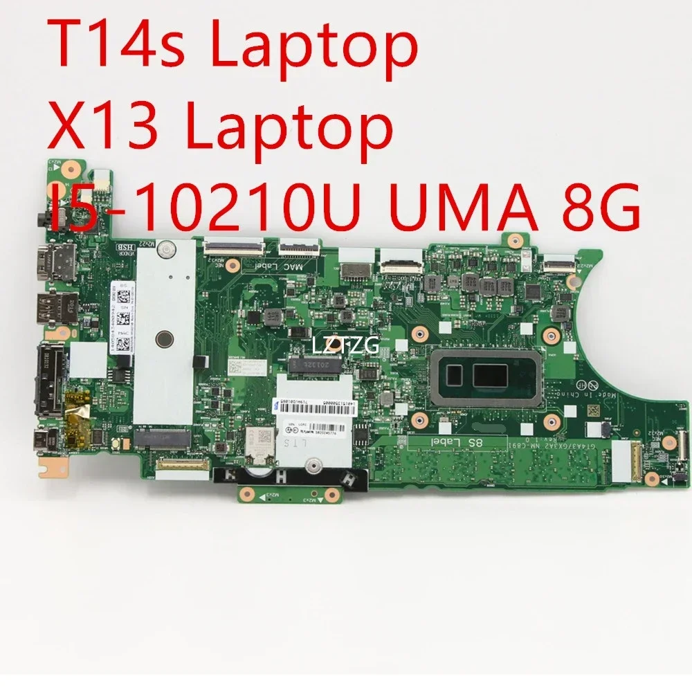 

Материнская плата для ноутбука Lenovo ThinkPad T14s/X13, материнская плата I5-10210U UMA 8G 5B20Z45776