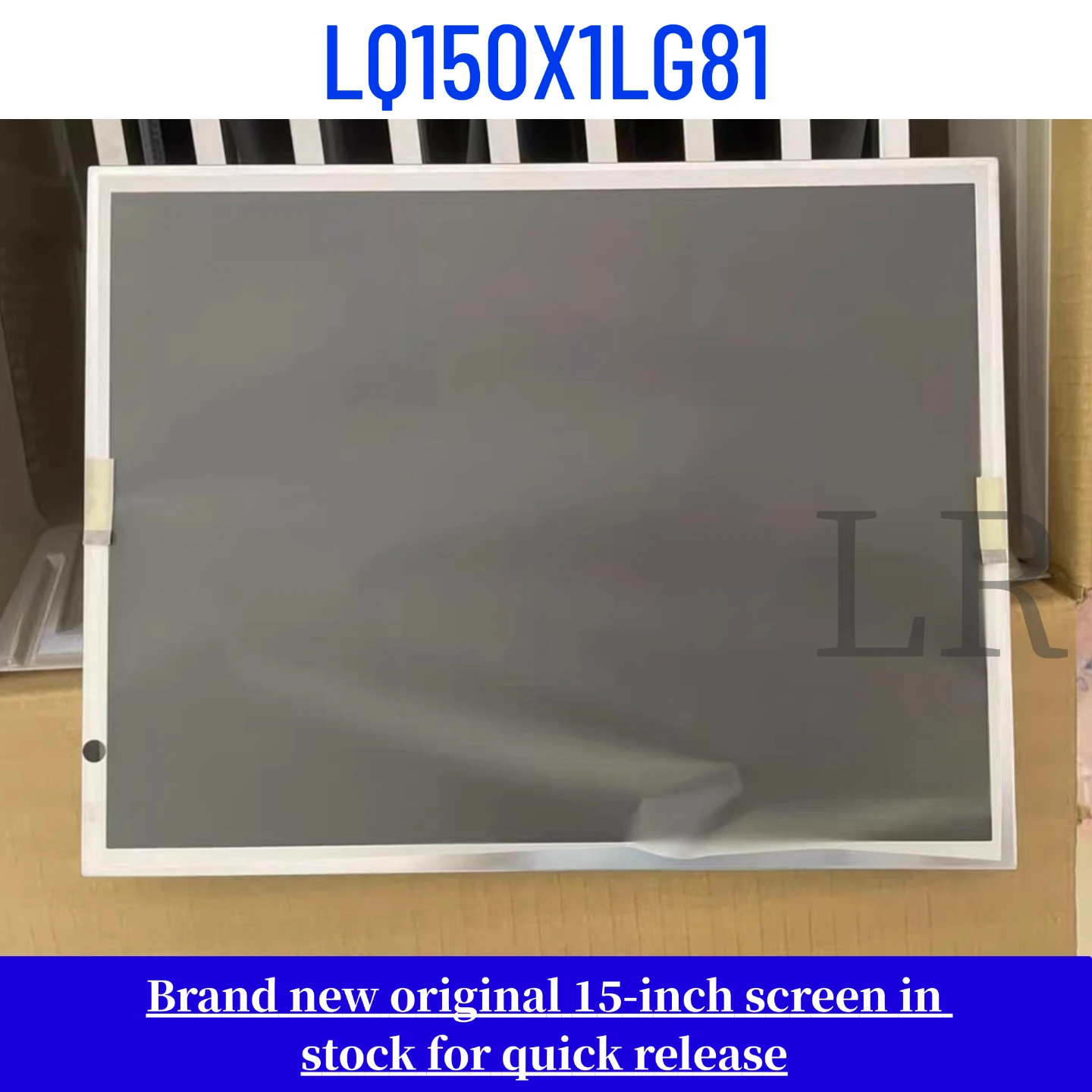 

LQ150X1LG81 brand new original 15 inch LCD display screen